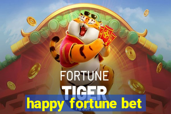 happy fortune bet